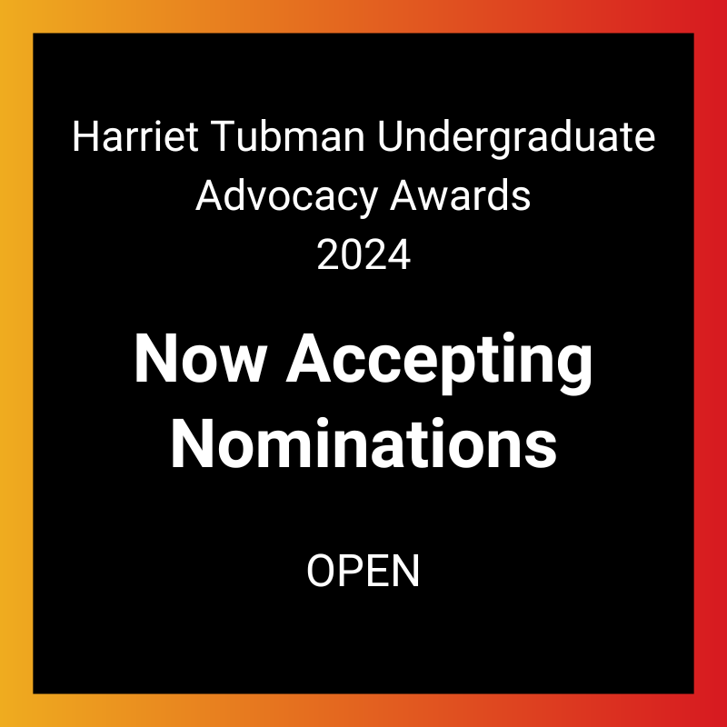 BSP accepting harriet tubman undergraduate advocacy award nominations